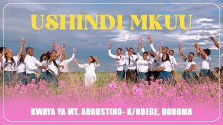 USHINDI MKUUKWAYA YA MT AUGUSTINO KNDEGEDODOMA \\ COMPOSER DR KELVIN B BONGOLE [upl. by Ecidnarb611]