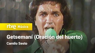 Camilo Sesto  quotGetsemaní Oración del huertoquot 1978 HD [upl. by Animsay793]