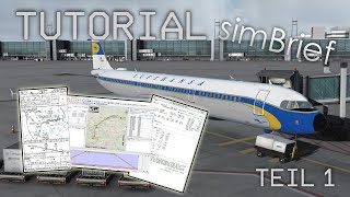 FlightSim Tutorial  Kostenlos FSXP3DXPlaneMSFS Flugpläne erstellen Teil 12  Simbrief [upl. by Ecinhoj295]