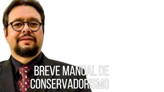 📚 Indicação de Leitura Breve Manual de Conservadorismo [upl. by Ahterod]