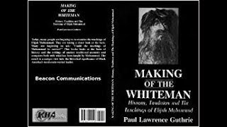 The Making Of the WHITE Man Book Review Part 1 [upl. by Pallaton]