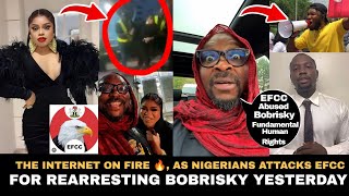 Internet on Fire 🔥 Nigerians Attacks EFCC For Bobrisky ReArrest Yesterday 😲❌ [upl. by Alithea250]