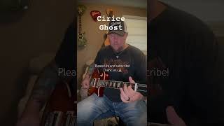 Cirice  Ghost guitar cover [upl. by Nollahp]