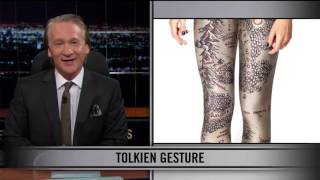 Real Time With Bill Maher Web Exclusive New Rule  Tolkien Gesture HBO [upl. by Ateuqal480]