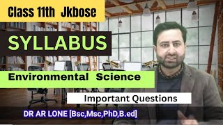 Syllabus class 11th Environmental Science  Jkbose Ncert 2024 [upl. by Concoff]