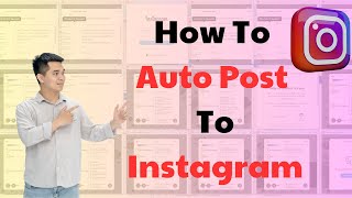 How To Auto Post To Instagram  Instagram Tools 2024 [upl. by Albric]