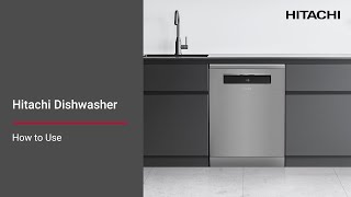 Hitachi Dishwasher How to Use [upl. by Godwin818]