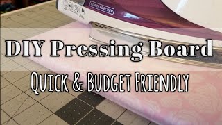 Make Your Very Own CUSTOM Pressing Board  Quick And Budget Friendly [upl. by Johppah]