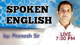 Spoken English anglodictuPraneshSir [upl. by Reger]