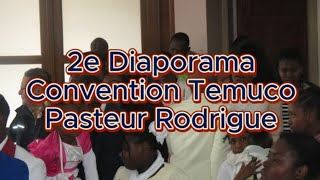 2e Diaporama Convention Temuco Pasteur Rodrigue [upl. by Ytoc]