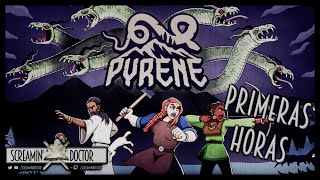 Pyrene ➫ Primeras Horas [upl. by Aztinay958]