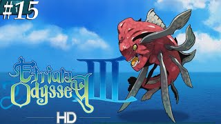 Etrian Odyssey 3 HD 15 At least one ocean quest [upl. by Leinadnhoj]