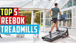 ✅Best Reebok Treadmills In 2024Top 5 Treadmill Reviews 2024 [upl. by Mandelbaum]