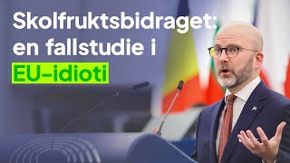 Skolfruktsbidraget en fallstudie i EUidioti [upl. by Elocn]