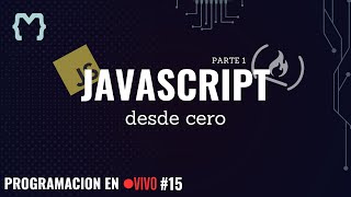 Aprendé Javascript desde CERO  PROGRAMACIÓN EN VIVO 15 [upl. by Ecadnac]