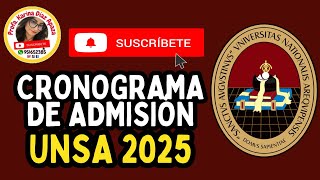 CRONOGRAMA DE ADMISIÓN UNSA 2025 unsa virales datos admision arequipa aqp viral clases [upl. by Nosnar]