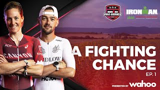 A Fighting Chance Ep1  IRONMAN VitoriaGasteiz [upl. by Cooperstein]