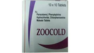 ZOOCOLD Tablets Paracetamol Phenylephrine Hydrochloride Chlorpheniramine Maleate Tablets [upl. by Glialentn]