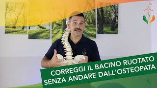 Come correggere il bacino ruotato da soli senza andare dallosteopata [upl. by Eidnalem941]