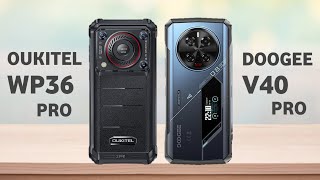 Oukitel wp36 pro vs Doogee V40 pro pn59tech [upl. by Nolek]