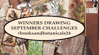 WINNERS DRAWING SEPTEMBER CHALLENGES booksandbotanicals24 [upl. by Airotciv]