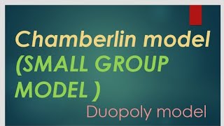 chamberlin model  duopoly model [upl. by Ogaitnas355]