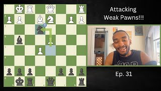 Attacking Weak Pawn  Chess Journey Jimmy Ep 31 [upl. by Thetes]