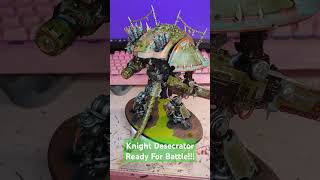 Knight Desecrator Of House Putridium ready for battle gamesworkshop warhammer40k nurgle [upl. by Aranahs]