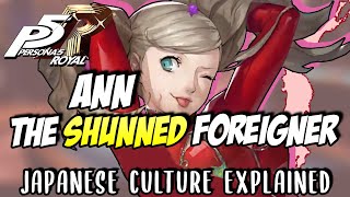 The Truth About Ann Takamaki Character Analysis in Japanese Context [upl. by Janifer]