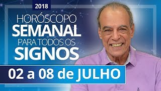 HORÓSCOPO SEMANAL 02 a 08 de Julho de 2018  João Bidu [upl. by Jeminah]