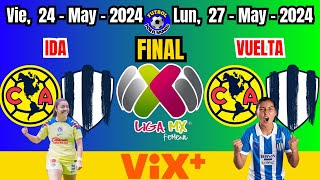 LIGA FEMENIL MX  FINAL  IDA  VUELTA  CLAUSURA 2024 [upl. by Severson]