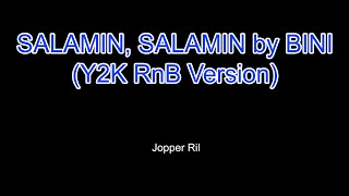 Salamin Salamin by BINI Y2K RnB version  KARAOKE [upl. by Nayt]