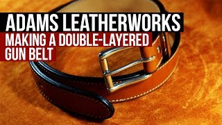 Making a Leather Gun Belt [upl. by Marianna830]