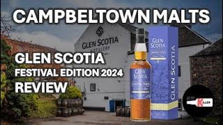 Campbeltown Malts  Glen Scotia 9 Years Festival Edition 2024 [upl. by Pros]