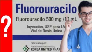 FLUOROURACILO para que sirve El Fluorouracilo  Y MAS 💊 Antimetabolitos queratosis carcinoma [upl. by Wallace]