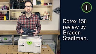 Festool Rotex 150 MultiMode Sander Review by Braden Stadlman [upl. by Brieta]