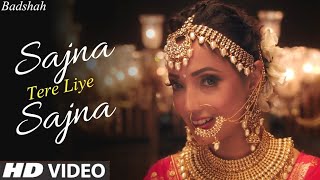 Sajna Tere Liye Sajna Ye Chudi Kangana Official Video Badshah Ft Payal Dev  Aditya D  SD Gana4u [upl. by Arracahs757]