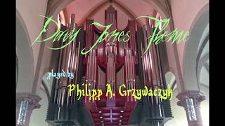 HQ Audio  Davy Jones Theme on church organ  Philipp A Grzywaczyk [upl. by Aysahc]