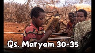 qala inni abdullah african  Beautiful quran surah maryam 3035 [upl. by Panthia852]