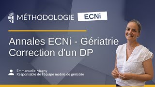 Annales ECNi  Correction dun DP de Gériatrie [upl. by Viscardi]