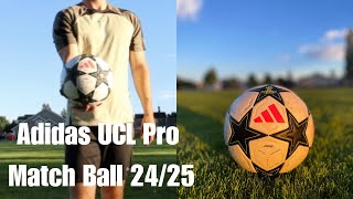 Testing The New Adidas Champions League Match Ball Adidas UCL Match Ball Pro 2425 [upl. by Iroak]