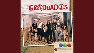 Los Graduados [upl. by Jerrie]