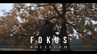 KOLLEGAH  Fokus [upl. by Pierpont]