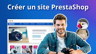 Créer et héberger un site PrestaShop ecommerce [upl. by Esille317]