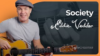 Society by Eddie Vedder  Easy Guitar Lesson  Into The Wild Soundtrack [upl. by Edris902]