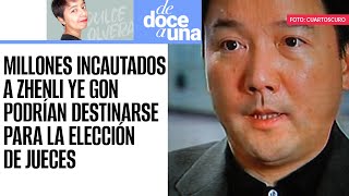 DeDoceAUna¬ Millones incautados a Zhenli Ye Gon podrían usarse para elección popular de juzgadores [upl. by Trebmal]