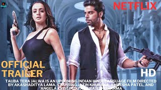 Tauba Tera Jalwa  official trailer  Ameesha Patel  Angela Krislinzki  Jatin Khurana bollywood [upl. by Arakal]