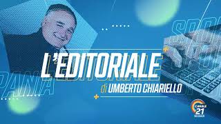 20241004 CAMPANIA SPORT EDITORIALE DI UMBERTO CHIARIELLO [upl. by Souza139]