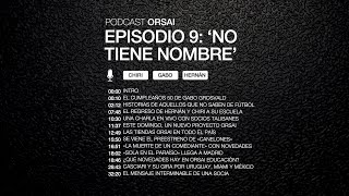 T5 E9 Agárrense fuerte porque vamos a cabalgar así serán los próximos meses en Orsai [upl. by Denten]