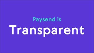 Paysend is TRANSPARENT  International Money Transfer Service  Paysend Benefits [upl. by Lehar]